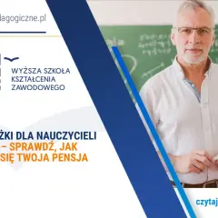 Nauczyciel w przedszkolu, jak zmieni się jego pensja w 2026? Sprawdź na blogu studia-pedagogiczne.pl.