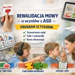 Zajęcia rewalidacyjne w przedszkolu dla dzieci z ASD. Program 12 tygodni, karty obrazkowe, tablet z symbolami, ćwiczenia rozmowy i postępów.