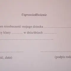 Usprawiedliwienie nieobecności w szkole. Formularz do wypełnienia przez rodzica, zawiera pola na dane ucznia, datę i powód absencji.