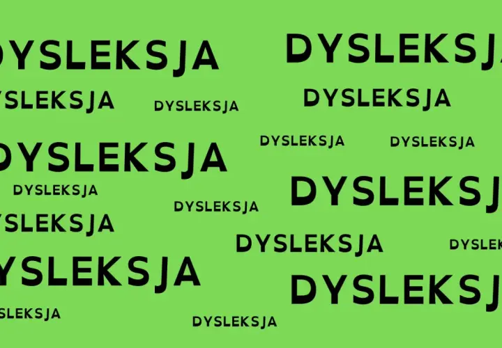 Wiele razy powtórzone słowo "DYSLEKSJA" na zielonym tle. Może symbolizować wydłużenie etapu edukacyjnego z powodu trudności w nauce.