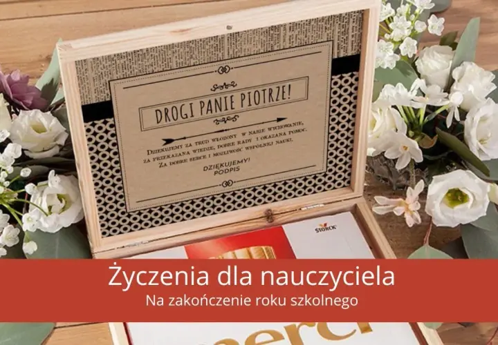 Za co podziękować wychowawcy, aby wyrazić prawdziwą wdzięczność?