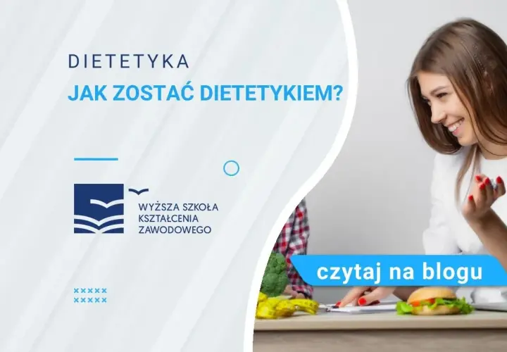 Jakie możliwości ma dietetyk po studiach podyplomowych? Sprawdź!