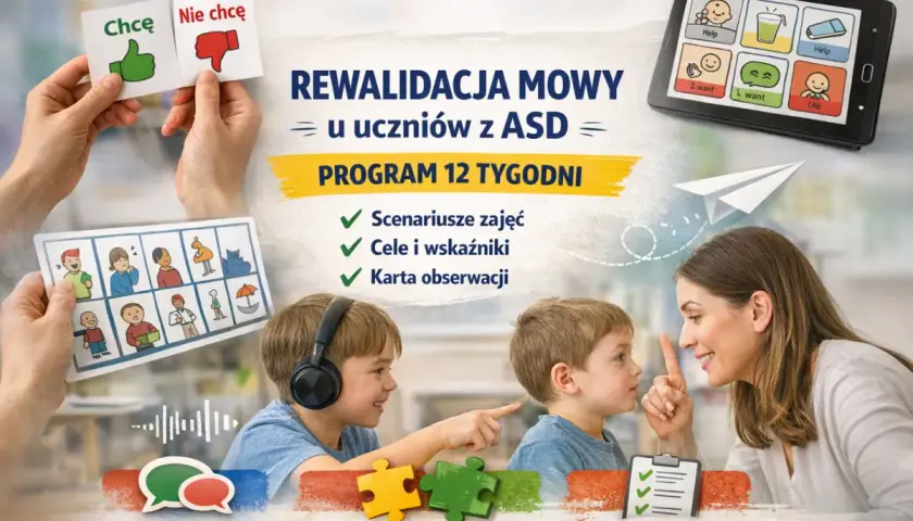Zajęcia rewalidacyjne w przedszkolu dla dzieci z ASD. Program 12 tygodni, karty obrazkowe, tablet z symbolami, ćwiczenia rozmowy i postępów.