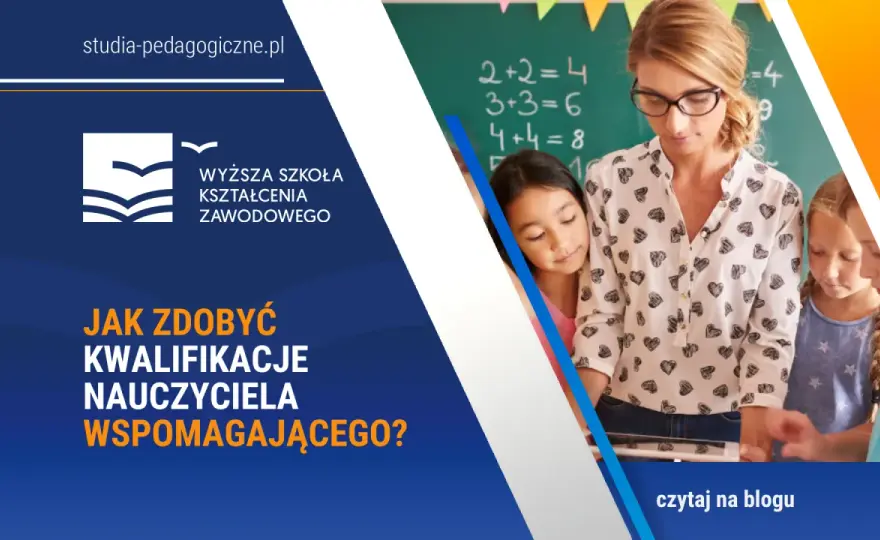 Studia podyplomowe nauczyciel wspomagający: Kwalifikacje i kariera
