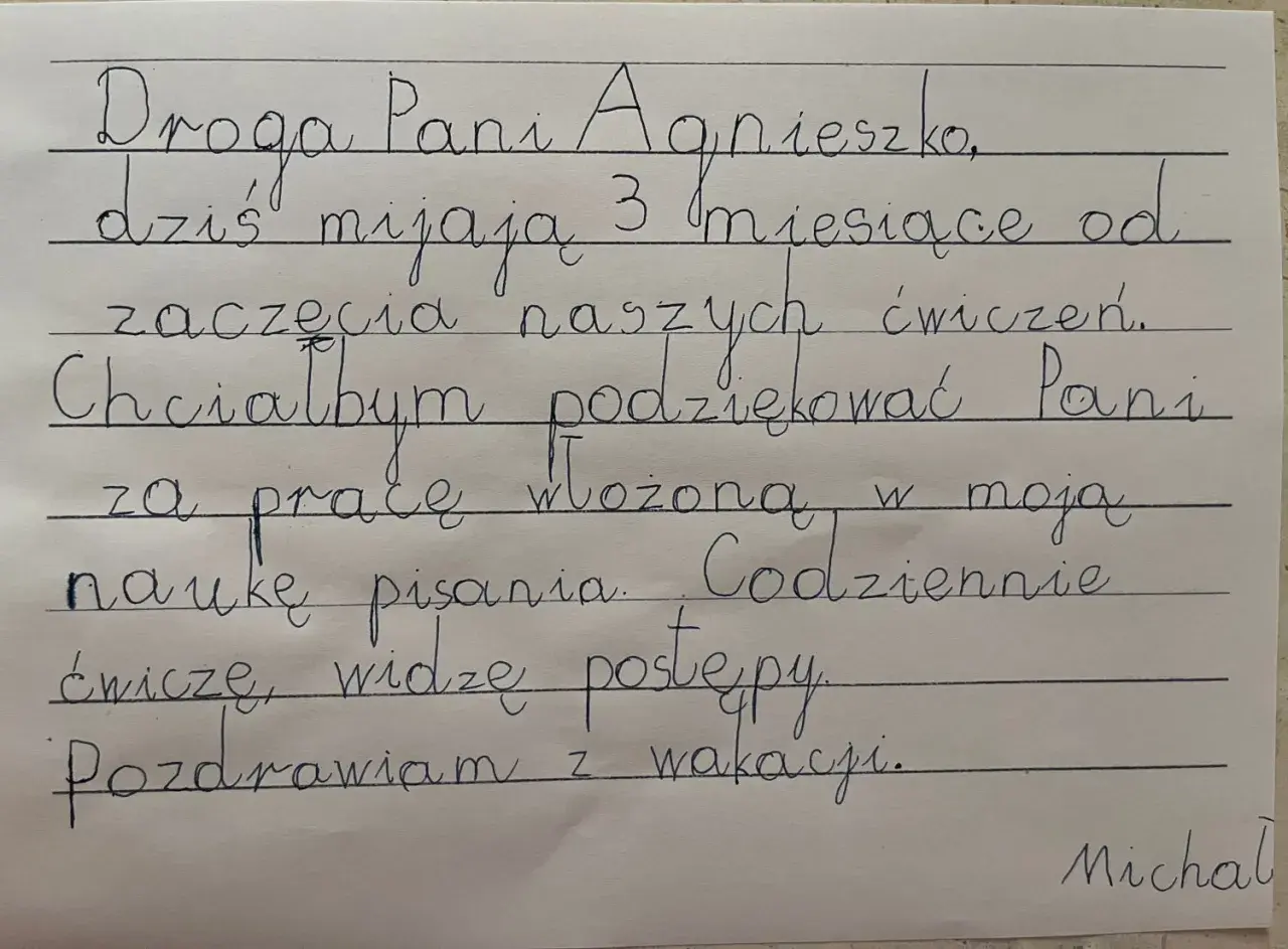 Jak dyslektyk widzi tekst: litery tańczą, ale Michał pisze do Pani Agnieszki, dziękując za naukę pisania.