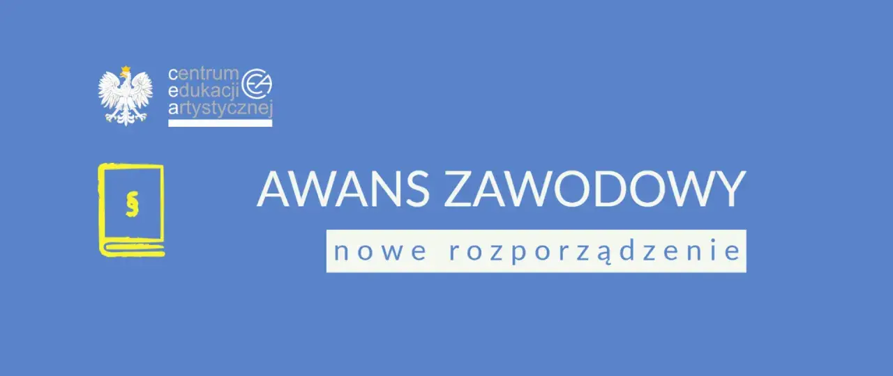 Grafika z godłem Polski i symbolem paragrafu. Tytuł: "AWANS ZAWODOWY nowe rozporządzenie". Czy awans zawodowy nauczyciela jest obowiązkowy?