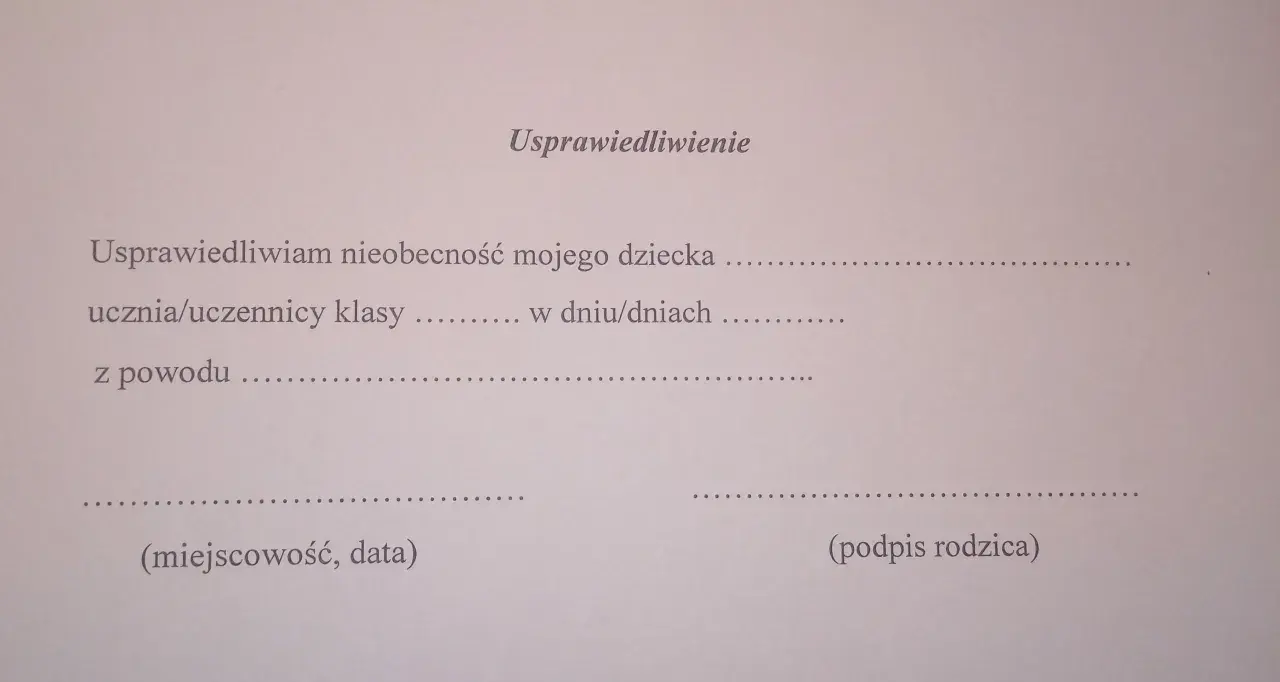 Usprawiedliwienie nieobecności w szkole. Formularz do wypełnienia przez rodzica, zawiera pola na dane ucznia, datę i powód absencji.