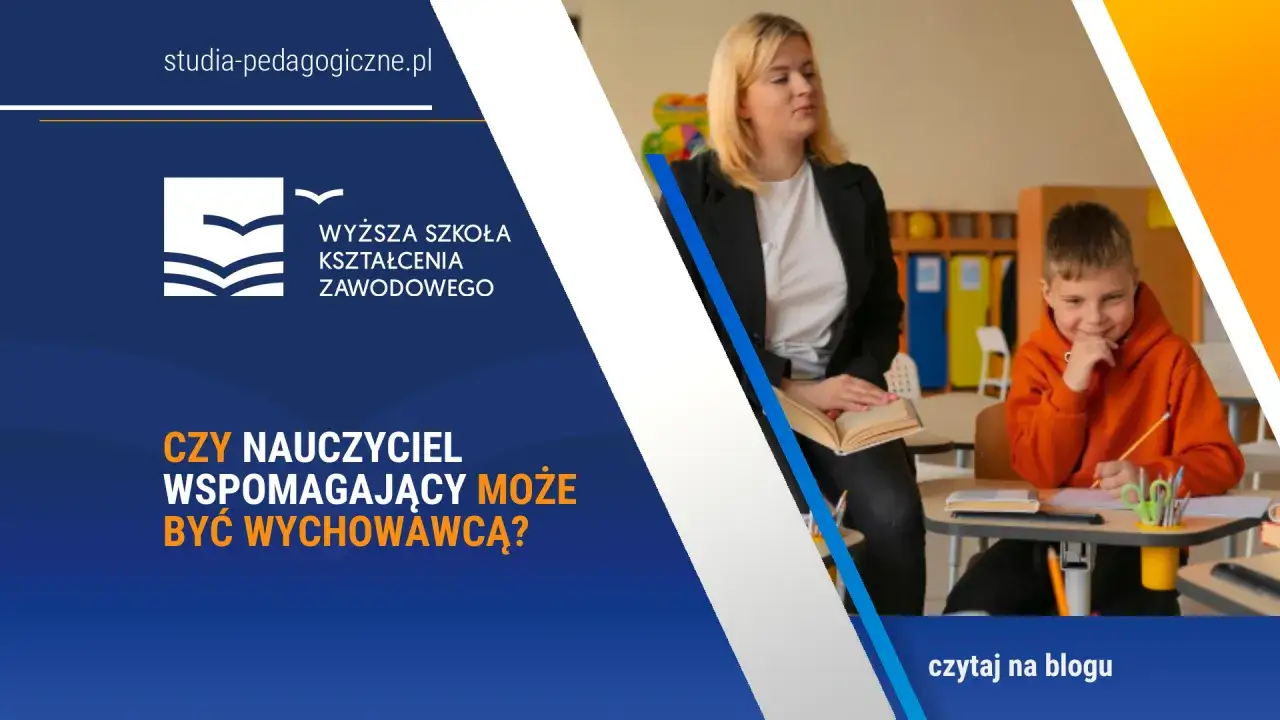 Zdjęcie Czy nauczyciel wspomagający może być wychowawcą? Oto prawda o tej roli